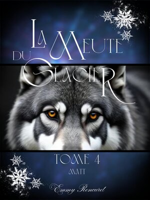 cover image of La meute du Glacier